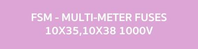 FSM - Multi-meter fuses 10x35,10x38 1000V/Midget/General Purpose Fuses/Mersen